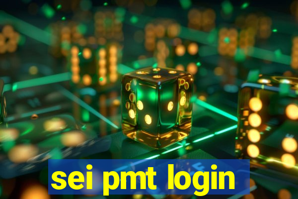 sei pmt login